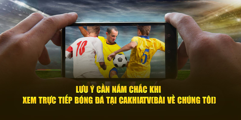 CakhiaTV granitesportland - Xem trực tiếp vòng 1/8 WC 2026 19 Lưu ý cần nắm chắc khi xem trực tiếp bóng đá tại Cà Khịa TV